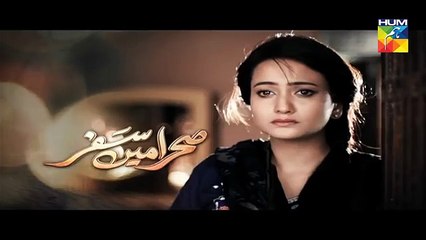 Sehra Main Safar Episode 7 Promo HUM TV Drama 29 Jan 2016