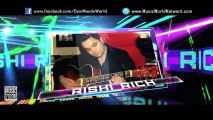 IK TERA PYAR (Full Video) RISHI RICH & MASTER SALEEM | New Punjabi Song 2016 HD