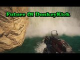 The Future Of DonkeyKick & Black Ops 3 Beta & Juggernog Edition Zombies