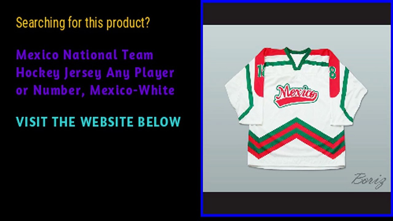 Mexico National Team Hockey Jersey Any Player or Number, Mexico-White