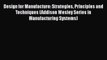 [PDF] Design for Manufacture: Strategies Principles and Techniques (Addison Wesley Series in