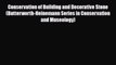 [PDF] Conservation of Building and Decorative Stone (Butterworth-Heinemann Series in Conservation