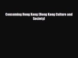 [PDF] Consuming Hong Kong (Hong Kong Culture and Society) Read Online