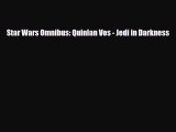 PDF Star Wars Omnibus: Quinlan Vos - Jedi in Darkness Ebook