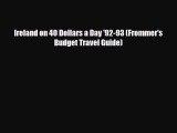 Download Ireland on 40 Dollars a Day '92-93 (Frommer's Budget Travel Guide) Ebook