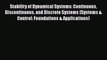 PDF Stability of Dynamical Systems: Continuous Discontinuous and Discrete Systems (Systems