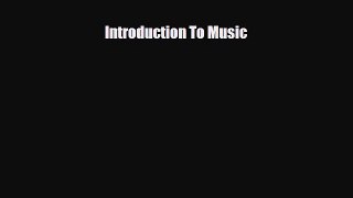 PDF Introduction To Music Free Books