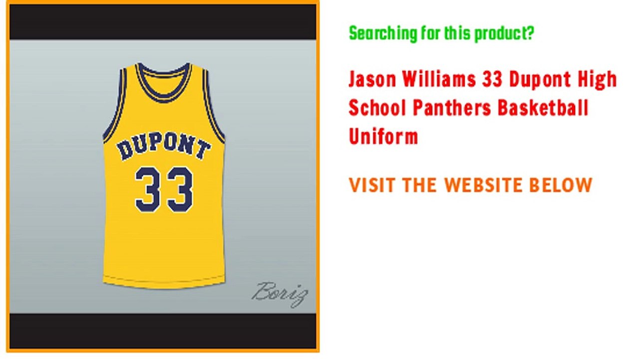 Jason Williams 33 Dupont High School Panthers Basketball Uniform