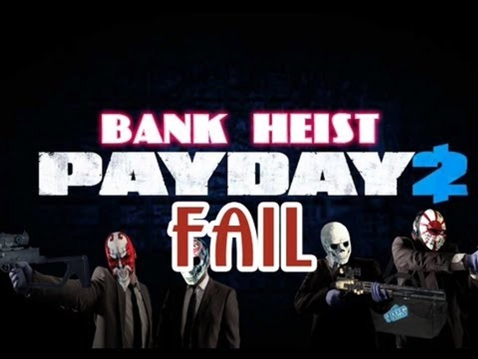 Payday 2:Bank Heist deposit boxes-Cannot Do it By Myself! PC Gameplay Part 6