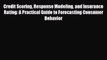 [PDF] Credit Scoring Response Modeling and Insurance Rating: A Practical Guide to Forecasting