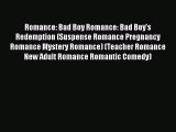 Read Romance: Bad Boy Romance: Bad Boy's Redemption (Suspense Romance Pregnancy Romance Mystery