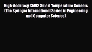 [PDF] High-Accuracy CMOS Smart Temperature Sensors (The Springer International Series in Engineering
