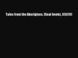 Read Tales from the Aborigines (Seal books 03370) Ebook Free