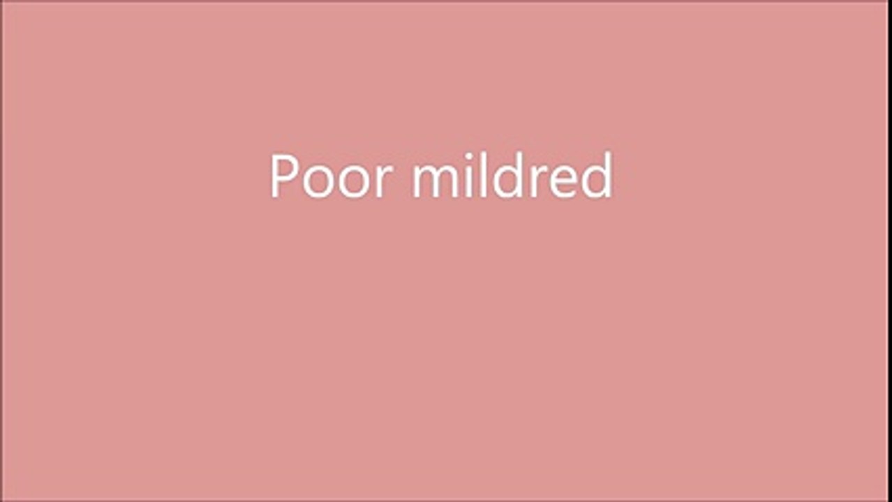 Poor Mildred Joke