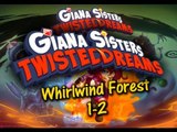 Giana Sisters Twisted Dreams-Whirlwind Forest(1-2)