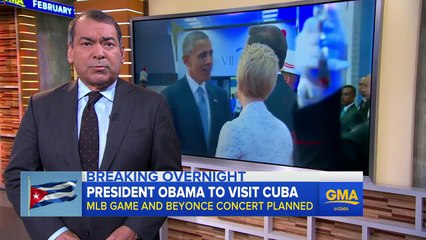 President Obama to Make Historic Trip to Cuba