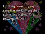 Bis - Powerpuff Girls Ending Theme Song Lyrics