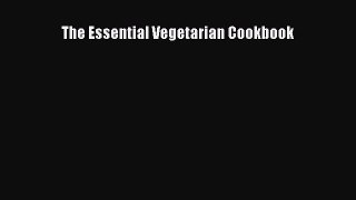 Read The Essential Vegetarian Cookbook Ebook Free