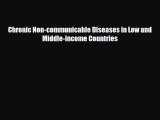 Download Chronic Non-communicable Diseases in Low and Middle-income Countries Read Online