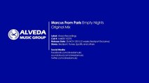 Marcus From Paris - Empty Nights (Original Mix)