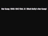 PDF Our Gang: 1946-1947 (Vol. 4)  (Walt Kelly's Our Gang) [PDF] Online