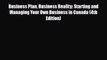 [PDF] Business Plan Business Reality: Starting and Managing Your Own Business in Canada (4th