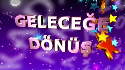 Olacak O Kadar da Geleceğe Dönüş