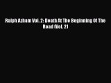PDF Ralph Azham Vol. 2: Death At The Beginning Of The Road (Vol. 2) [Download] Online