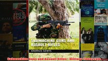 Download PDF  Submachine Guns and Assault Rifles  MilitaryTodaycom FULL FREE