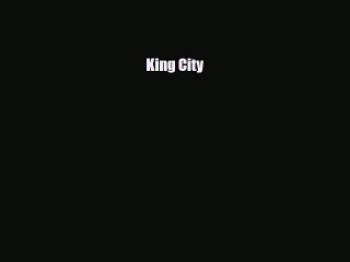 [Download] King City [Read] Full Ebook