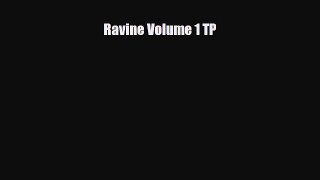 [Download] Ravine Volume 1 TP [Download] Full Ebook