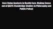 PDF Cost-Value Analysis in Health Care: Making Sense out of QALYS (Cambridge Studies in Philosophy