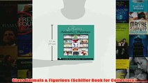 Download PDF  Glass Animals  Figurines Schiffer Book for Collectors FULL FREE