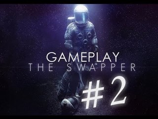 THESEUS!(The Swapper-Part 2/Gameplay)