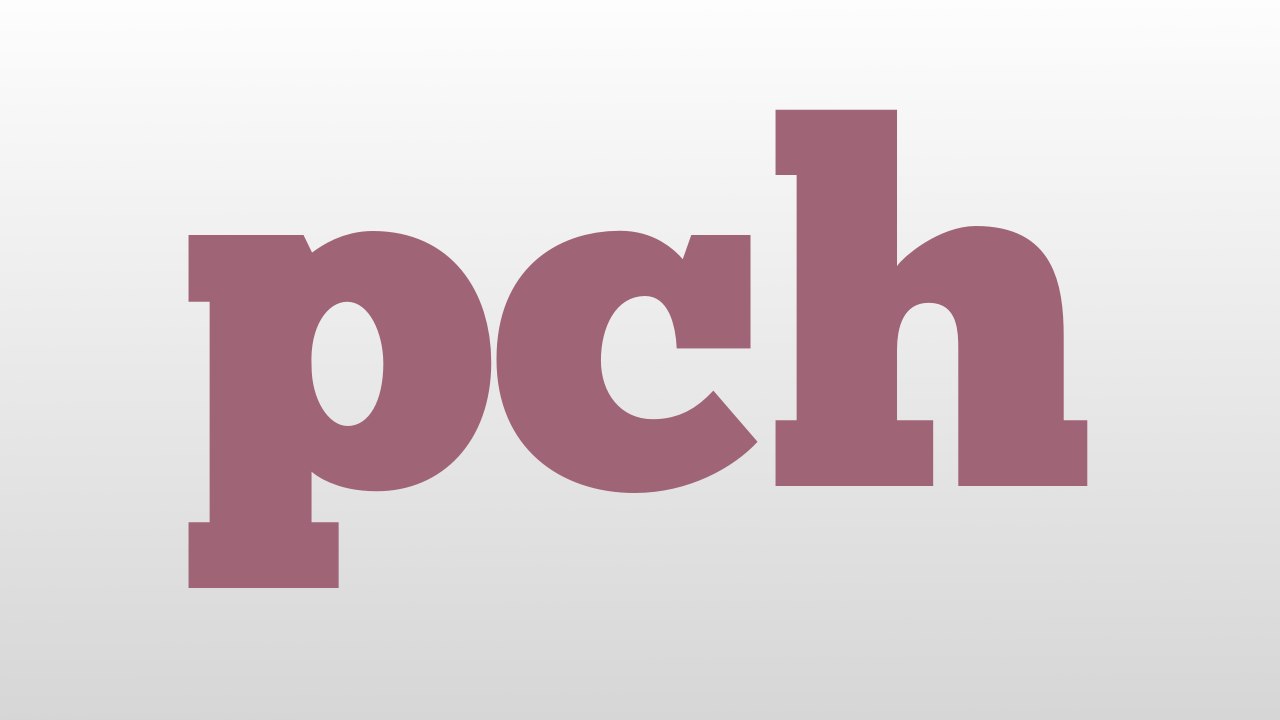 pch meaning and pronunciation