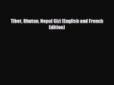 PDF Tibet Bhutan Nepal Gizi (English and French Edition) Ebook