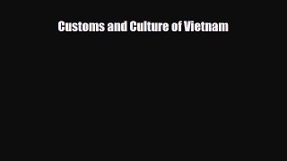 Download Customs and Culture of Vietnam PDF Book Free