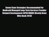 Download Seven State Strategies Recommended For Medicaid Managed Long-Term Services Provider