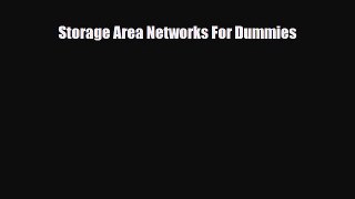 [PDF] Storage Area Networks For Dummies Read Online