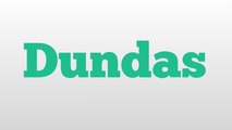 Dundas meaning and pronunciation