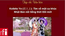 Tạp chí văn hóa RFI - Koibito Yo (恋人よ) - Người yêu dấu ơi: Tìm về một ca khúc Nhật Bản nổi tiếng thời Đổi mới