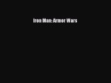 Read Iron Man: Armor Wars PDF Free
