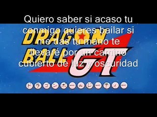 Dragon Ball GT Canción + Letra
