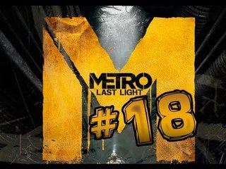 THE MARSHES!(Metro Last Light-Part 18)