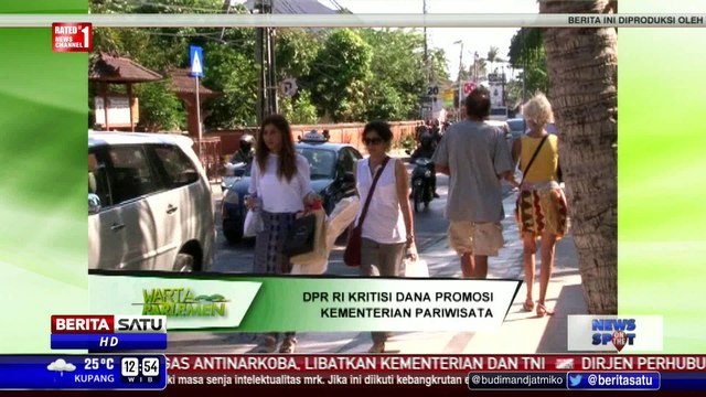 DPR Soroti Penggunaan Dana Promosi Pariwisata Rp 1 Triliun