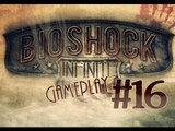 BioShock Infinite Part 16-The Three Tears! (Playthrough / Gameplay/Walkthrough)