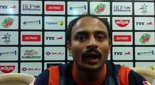 Star Sports Pro Kabaddi: Nilesh Shinde post-match interview