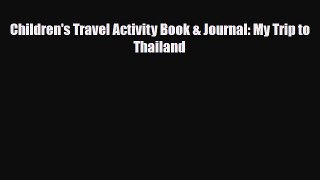 PDF Children's Travel Activity Book & Journal: My Trip to Thailand Ebook