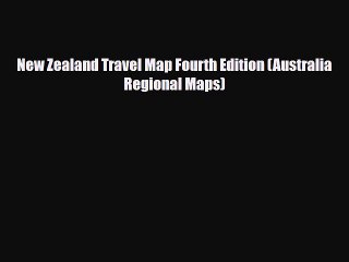 PDF New Zealand Travel Map Fourth Edition (Australia Regional Maps) Ebook