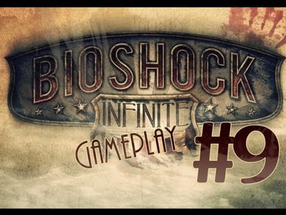 BioShock Infinite(Playthrough / Gameplay/Walkthrough) Part 9-Finkton Dock